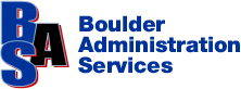 The mission of Boulder Administration Services (BAS) is to "provide quality services in the administration of employee benefits and to respond to employers and employees in a fair, prompt and courteous manner." 