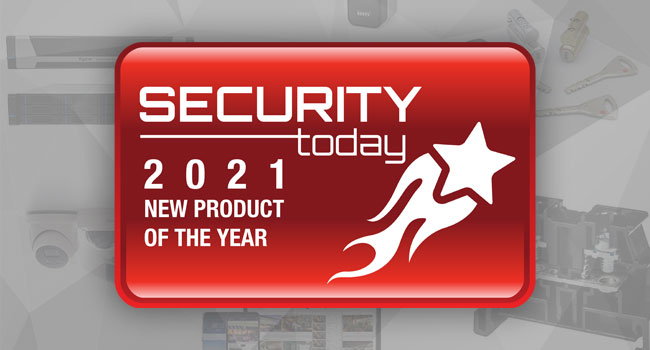 Security Today 2021 New Product of the Year Award Winners