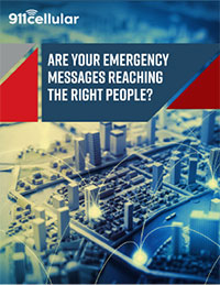 Are Your Emergency Messages Reaching The Right People?