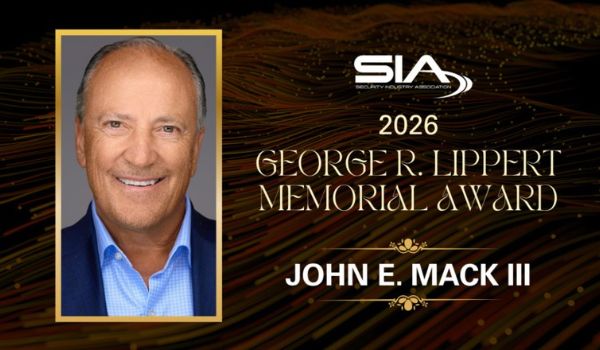 John E. Mack III pictured in a Security Industry Association graphic recognizing him as the 2026 George R. Lippert Memorial Award recipient.