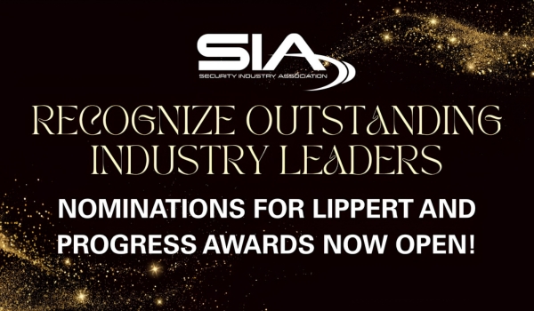 Promotional banner for the Security Industry Association announcing that nominations for the Lippert and Progress Awards are open.