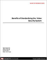 Benefits of Standardizing the Video Security System